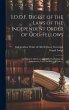 I.O.O.F. Digest of the Laws of the... - Bild 1
