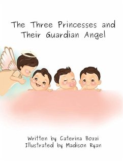 The Three Princesses and Their Guardian Angel - Bozzi, Caterina