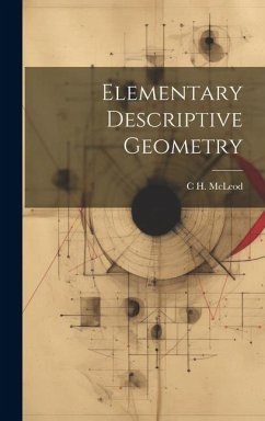 Elementary Descriptive Geometry - McLeod, C. H.