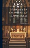 Neuvaine En L'honneur De Saint Gilles, Abbé...