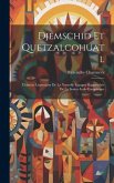 Djemschid Et Quetzalcohuatl: L'histoire Légendaire De La Nouvelle Espagne Rapprochée De La Source Indo-Européenne