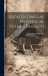 Radices Linguae Slovenicae Veteris... - Bild 1