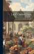 La Commedia - Bild 1