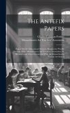 The Antefix Papers: Papers On Art Educational Subjects, Read at the Weekly Meetings of the Massachusetts Art Teachers' Association, by Mem
