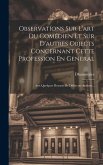 Observatíons Sur L'art Du Comédien Et Sur D'autres Objects Concernant Cette Profession En General: Aux Quelques Retraits De Differents Auteurs...