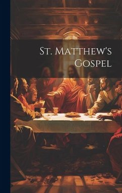 St. Matthew's Gospel - Anonymous