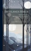Skotlands Rímur: Icelandic Ballads On the Gowrie Conspiracy