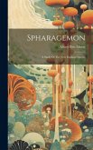 Spharagemon: A Study Of The New England Species
