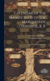 Calendar of the Manuscripts of the Marquess of Ormonde, K. P.: Preserved at Kilkenny Castle; Volume 4