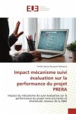 Impact mécanisme suivi évaluation sur la performance du projet PRERA