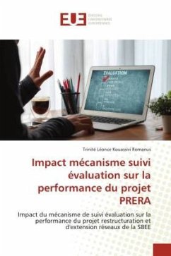 Impact mécanisme suivi évaluation sur la performance du projet PRERA - Romanus, Trinité Léonce Kouassivi
