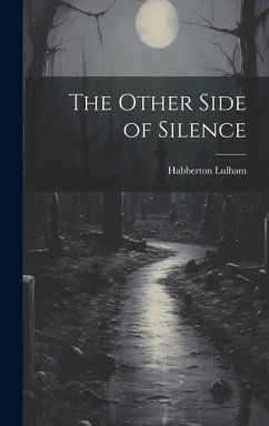 The Other Side of Silence - Lulham, Habberton