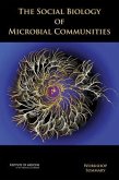 The Social Biology of Microbial Communities