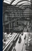 Illustrated Catalogue Of The Exceedingly Rare And Valuable Art Treasures And Antiquities Formerly Contained In The Famous Davanzati Palace, Florence,