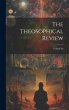 The Theosophical Review; Volume 36 - Bild 1