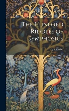 The Hundred Riddles of Symphosius - Symphosius