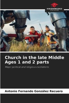 Church in the late Middle Ages 1 and 2 parts - González Recuero, Antonio Fernando