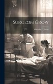 Surgeon Grow
