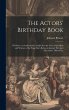 The Actors' Birthday Book: 2D Series.... - Bild 1