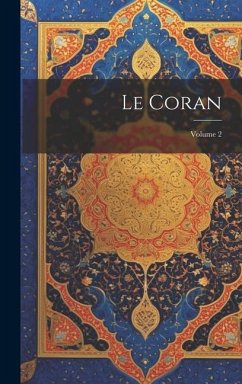 Le Coran; Volume 2 - Anonymous