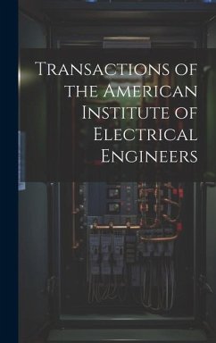 Transactions of the American Institute of Electrical Engineers - Anonymous