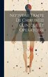Nouveau Traite De Chirurgie Clinique Et... - Bild 1