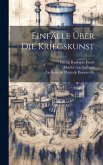 Einfälle Über Die Kriegskunst