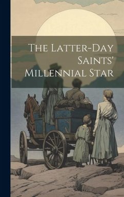 The Latter-day Saints' Millennial Star - Anonymous