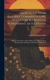 Selections From Eminent Commentators, Who Have Believed in Punishment After Death: Wherein They Have Agreed With Universalists in Their Interpretation