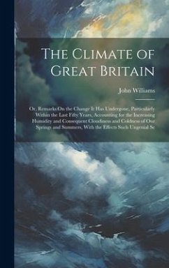 The Climate of Great Britain - Williams, John