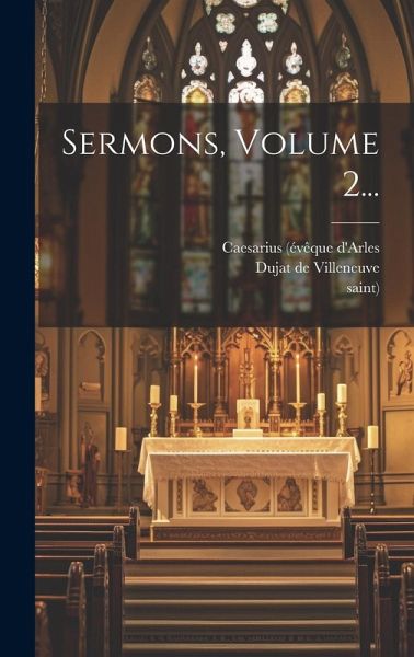 Sermons, Volume 2... Sermons, Volume 2...