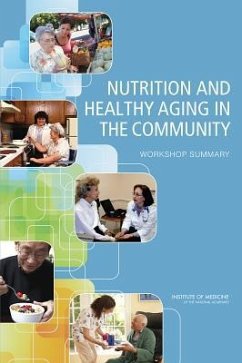 Nutrition and Healthy Aging in the Community - Institute Of Medicine; Food And Nutrition Board