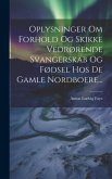 Oplysninger Om Forhold Og Skikke Vedrørende Svangerskab Og Fødsel Hos De Gamle Nordboere...