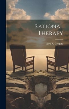 Rational Therapy - Gregory, Alva A.