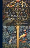 De Tribus Pseudacronianorum Scholiorum Recensionibus