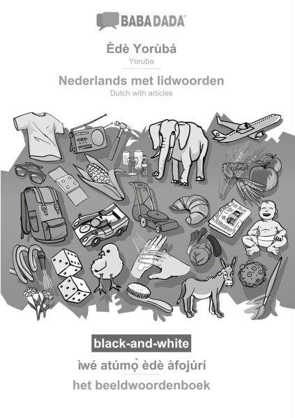 Èdè Yorùbá - Nederlands met lidwoorden, ìwé atúm¿¿ èdè àfojúrí, BW