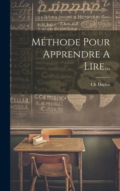 Méthode Pour Apprendre A Lire... - Duclos, Ch