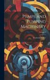 Pumps and Pumping Machinery; Volume 2