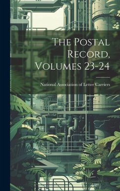 The Postal Record, Volumes 23-24