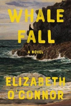 Whale Fall - O'Connor, Elizabeth