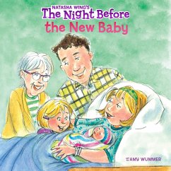 The Night Before the New Baby - Wing, Natasha