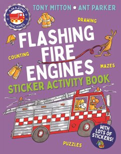Amazing Machines Flashing Fire Engines Sticker Activity Book - Mitton, Tony