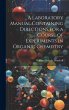 A Laboratory Manual Containing... - Bild 1