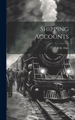 Shipping Accounts - Daly, R. R.
