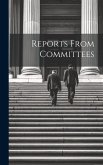 Reports From Committees