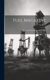 Fuel Magazine: The Coal Operators National Weekly; Volume 11