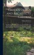 Garden Design and Architects' Gardens - Bild 1