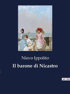 Il barone di Nicastro - Ippolito, Nievo