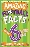 Amazing Football Facts Every 6 Year Old Needs to Know