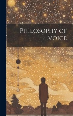 Philosophy of Voice - Anonymous